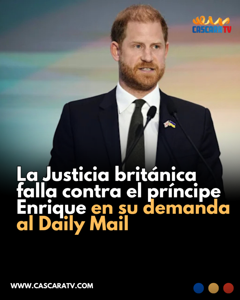 La Justicia británica falla contra el príncipe Enrique en su demanda al Daily Mail